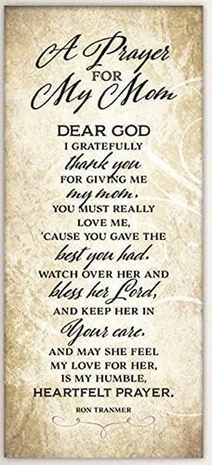 A Prayer for My Mom Traditional Wood Wall Plaque 8"X16" | Made in USA | Inspirational Christian Home Décor with Sentimental Verse for Mother | Faith-Based Decorative Sign for Living Room, Bedroom, Hallway